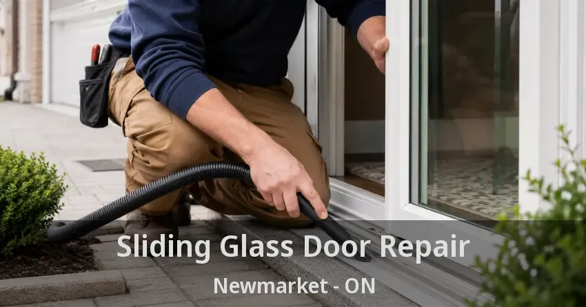 Sliding Glass Door Repair Newmarket - ON